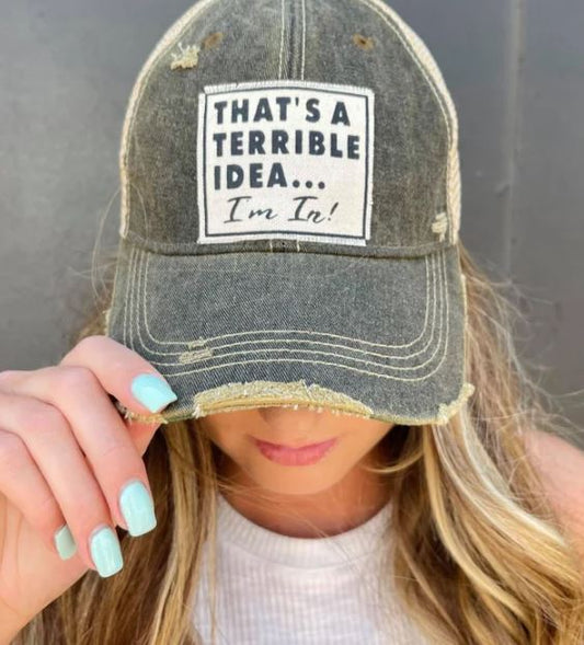 That's a Terrible idea. I'm in!