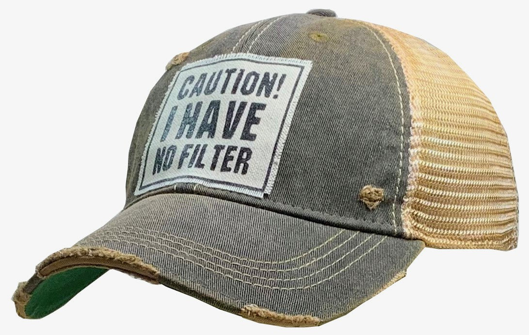 Caution! I Have No Filter