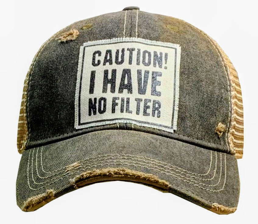 Caution! I Have No Filter
