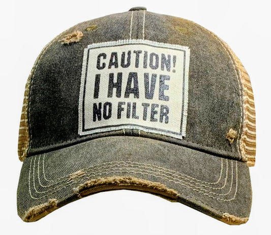 Caution! I Have No Filter